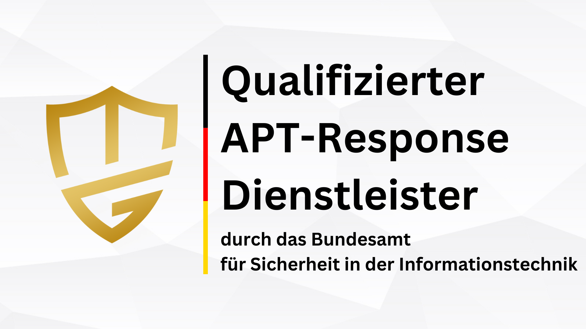 Dr. Michael Gorski 2 Qualifizierter APT-Response-Dienstleister durch das Bundesamt für Sicherheit in der Informationstechnik (BSI)